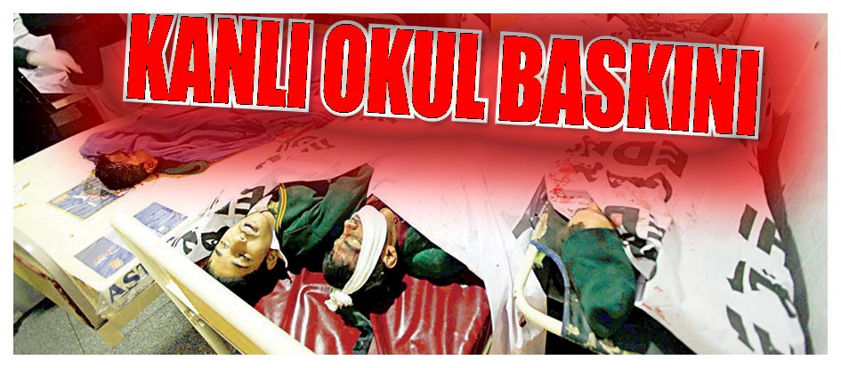 Kanlı okul baskını