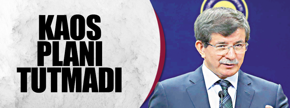 Kaos planı tutmadı