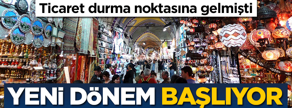 Kapalıçarşı'da yeni dönem başlıyor
