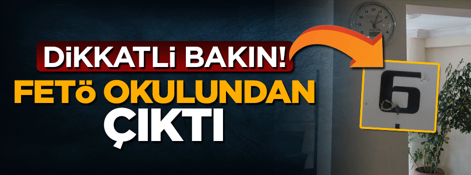 Kapatılan FETÖ'okulunda saatin içinde gizli kamera çıktı