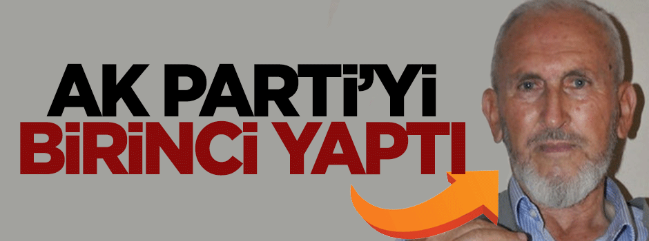 Kapı kapı dolaşıp AK Parti'yi köyünde birinci yaptı
