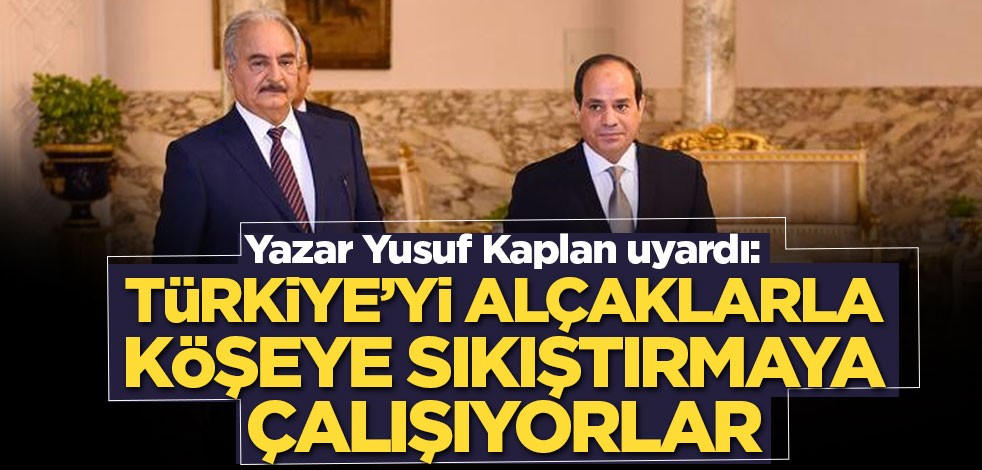 Kaplan: Türkiye’yi alçaklarla köşeye sıkıştırmaya çalışıyorlar