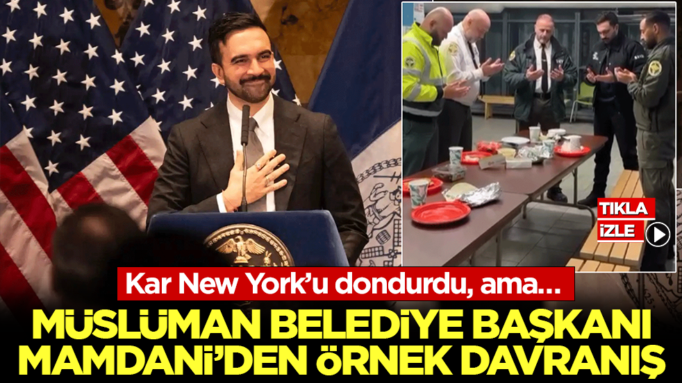 Kar New York’u dondurdu, ama… Müslüman Belediye Başkanı Mamdani’den örnek davranış