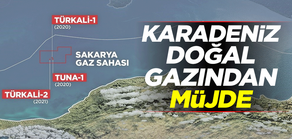 Karadeniz doğal gazından müjde