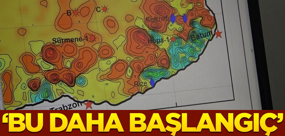 "Karadeniz gazı bir başlangıç, devamı gelecek"