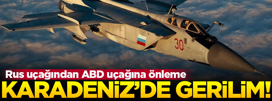 Karadeniz'de ABD-Rusya gerilimi