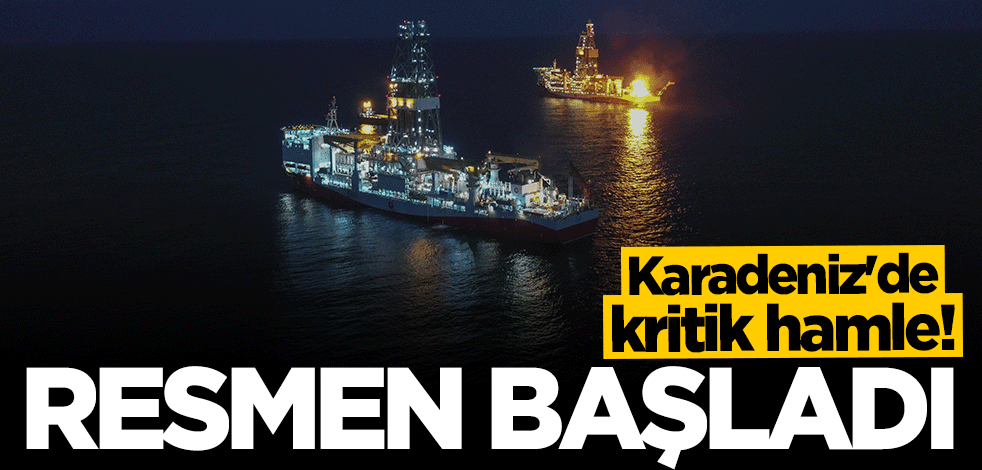 Karadeniz'de kritik hamle! Üretim başladı