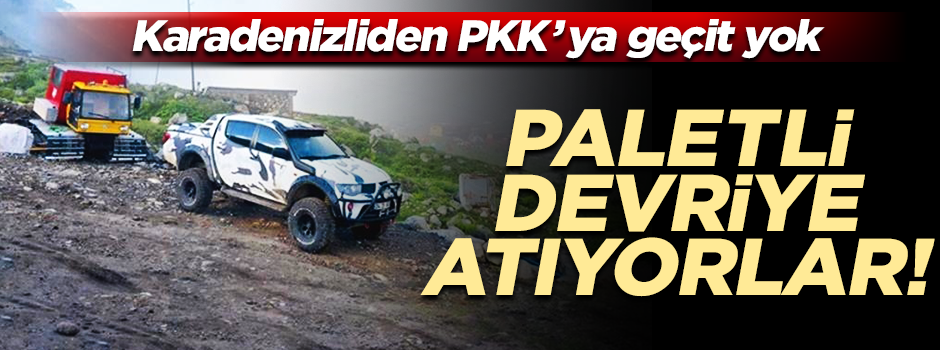 Karadenizliden PKK’ya geçit yok! Paletli devriye atıyorlar