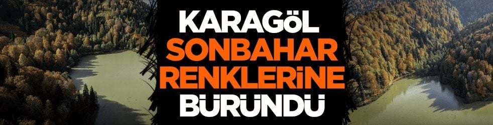 Karagöl güz renklerine büründü