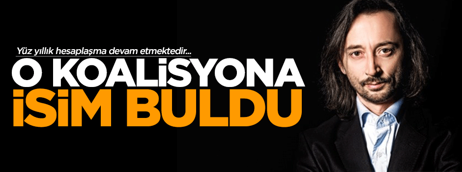 Karagül, o koalisyonu bakın nasıl adlandırdı