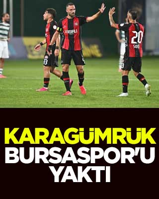 Karagümrük, Bursaspor'u yaktı