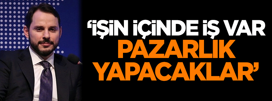 Karahasanoğlu: İşin içinde iş var, pazarlık yapacaklar
