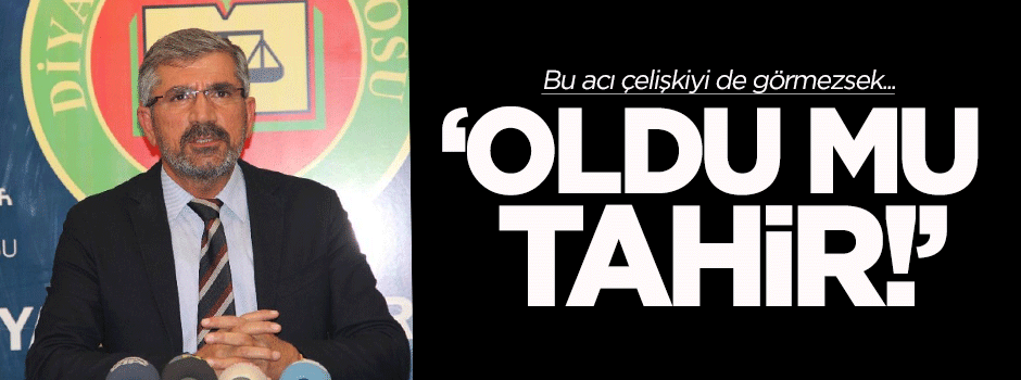 Karahasanoğlu: Oldu mu Tahir!
