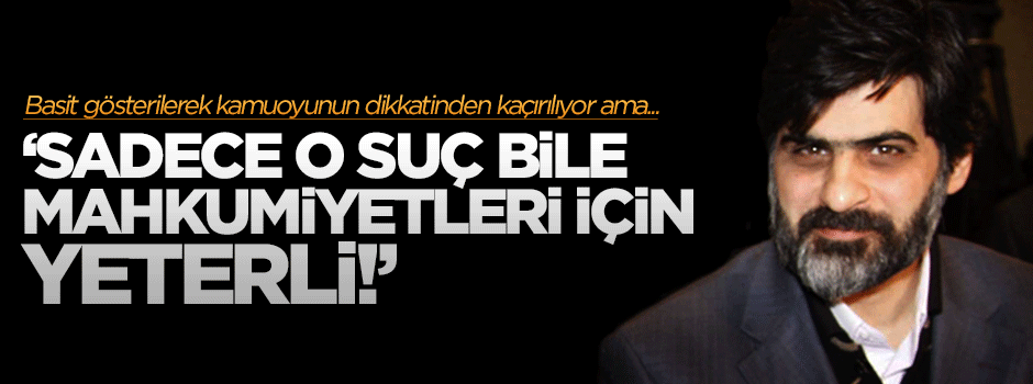 Karahasanoğlu: Sadece telefon dinlemeleri bile yeterli