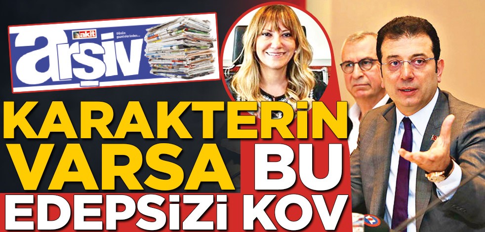 Karakterin varsa bu edepsizi kov