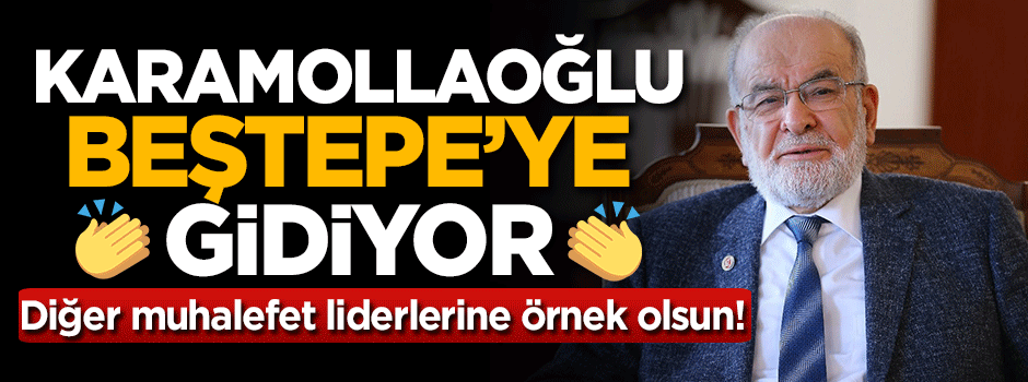 Karamollaoğlu "Beştepe" kararını verdi