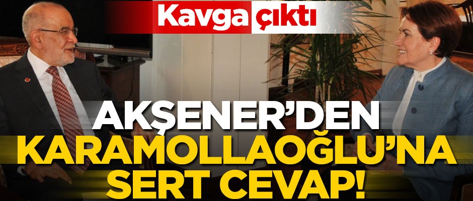 Karamollaoğlu "Maymuncuk" demişti... Akşener'den sert cevap!