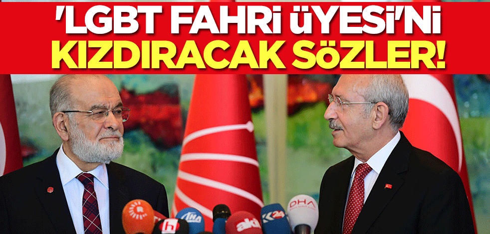 Karamollaoğlu'ndan 'LGBT fahri üyesi' Kılıçdaroğlu'nu kızdıracak sözler!