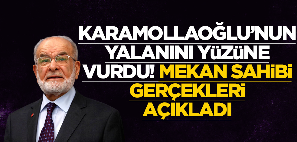 Karamollaoğlu'nun yalanını yüzüne vurdu! Mekan sahibi konuştu