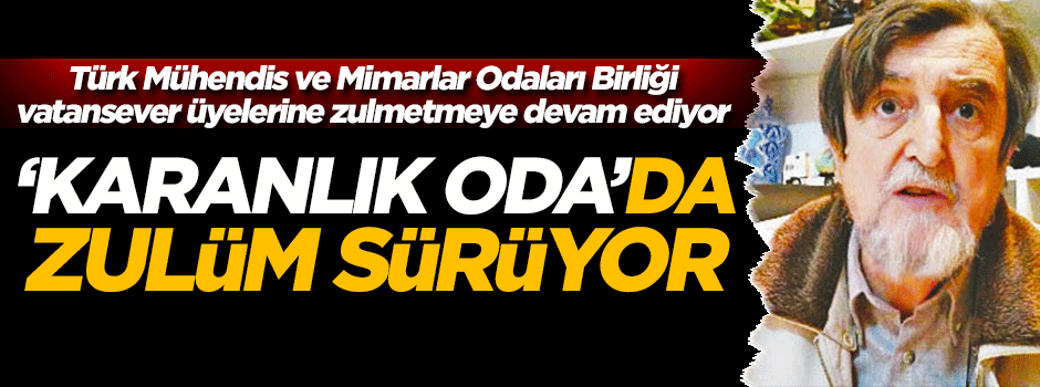 'Karanlık oda'da zulüm sürüyor