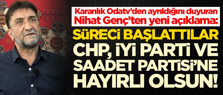 Karanlık Odatv'den ayrılan Nihat Genç'ten yeni açıklama!
