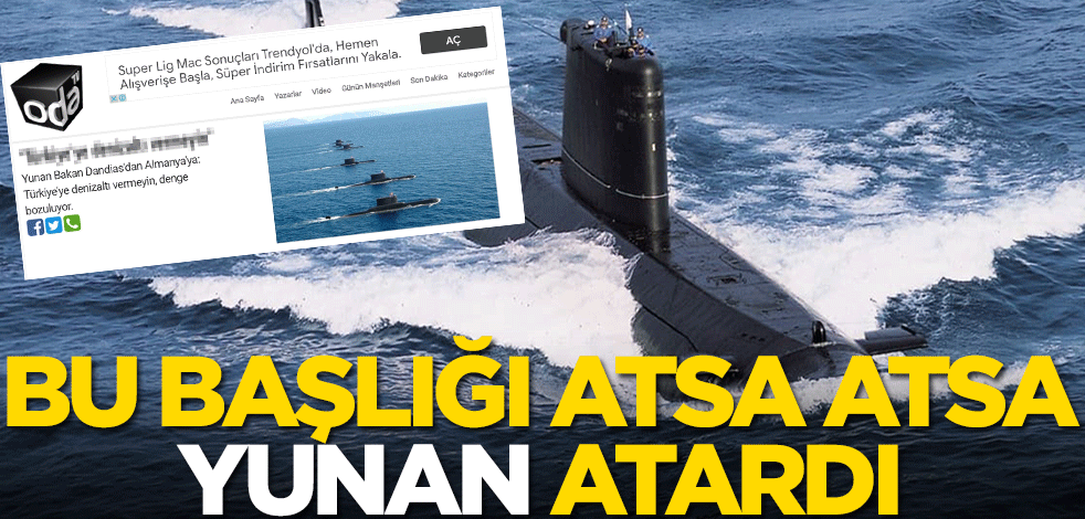 Karanlık Odatv'den skandal! Bu başlığı atsa atsa Yunan atardı