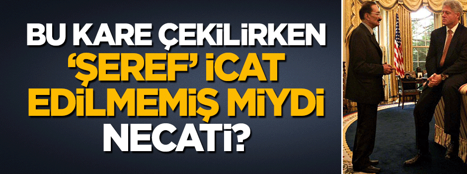 Karaoğlan, Clinton önünde el pençe divan dururken neredeydin Necati?