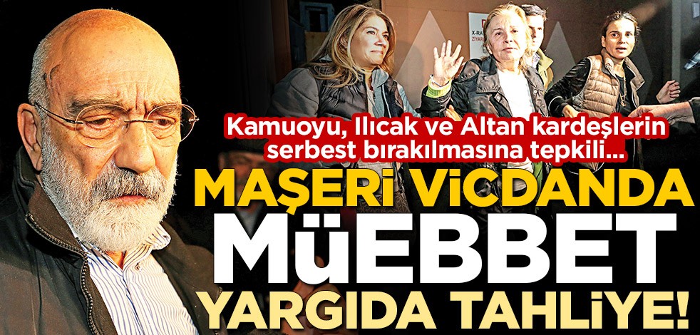 Karar; maşeri vicdanda müebbet, yargıda serbest