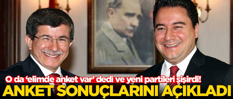 Karar yazarı Ahmet Davutoğlu ve Ali Babacan'ı şişirdi! Elindeki anket sonucunu açıkladı