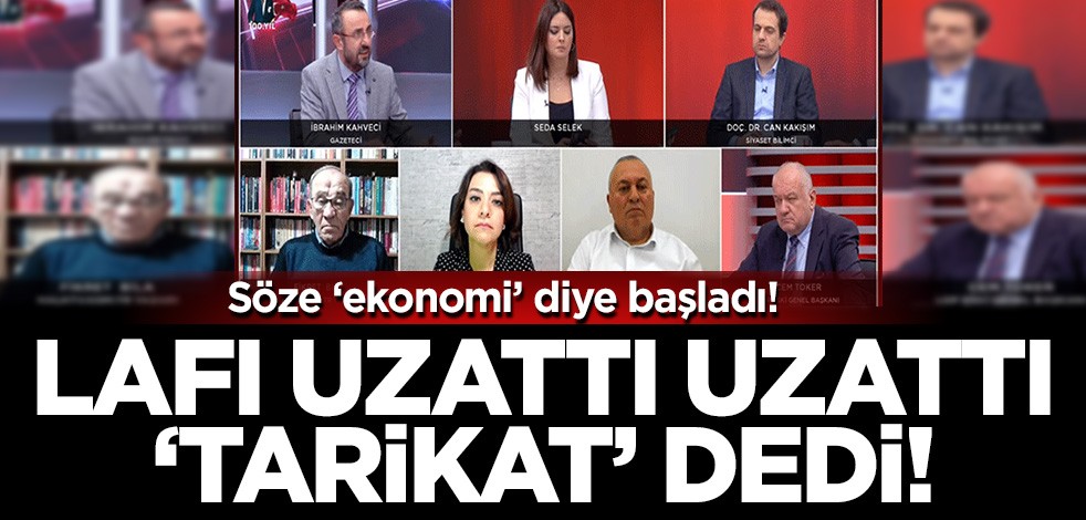 Karar'ın ekonomistinin ekonomi yorumuna bak! Lafı tarikatlara böyle getirdi