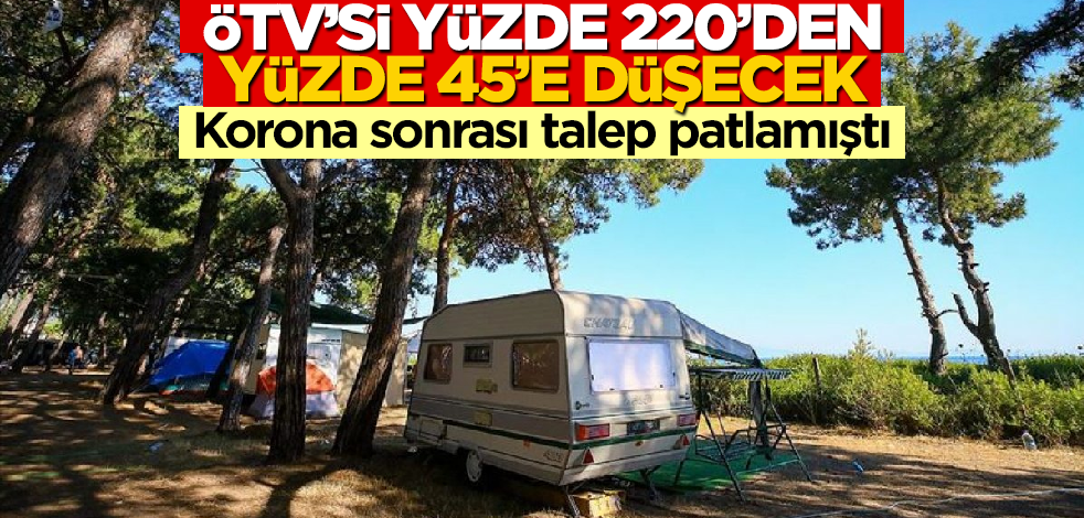 Karavanda ÖTV indirimi TBMM gündeminde