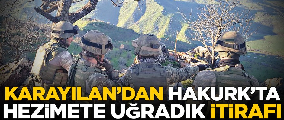 Karayılan’dan "Hakurk’ta hezimete uğradık" itirafı