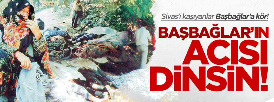 İslam ve kardeşlik için sayısız 'Başbağlar'ız