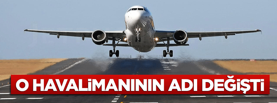 Kars Havalimanı'nın adı değişti