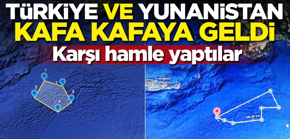 Karşı hamle yaptılar! Türkiye ve Yunanistan kafa kafaya geldi