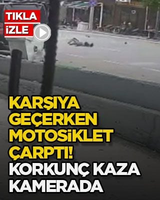 Karşıya geçerken motosiklet çarptı! Korkunç kaza kamerada