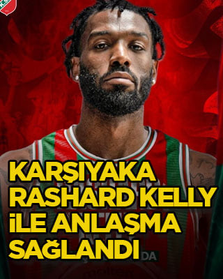 Karşıyaka, Rashard Kelly ile anlaşma sağlandı