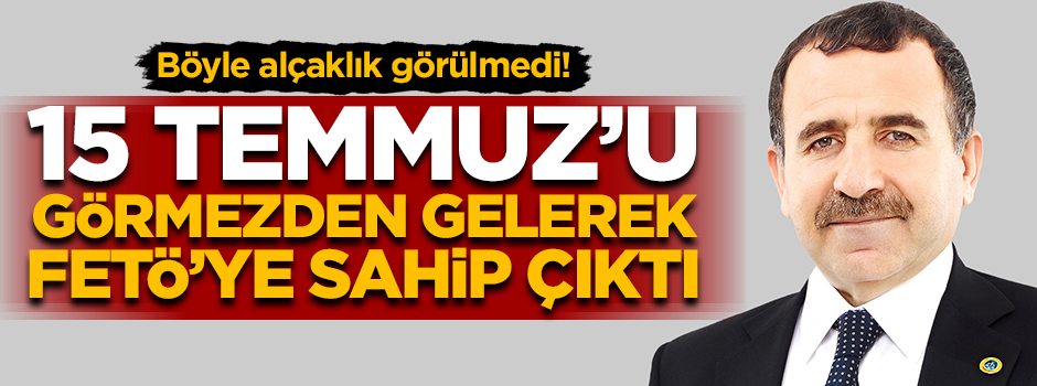 Karslı'dan skandal sözler: FETÖ yoktur