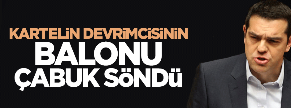 Kartelin devrimcisinin balonu çabuk söndü