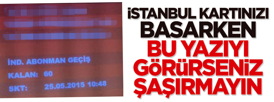 Kartınızı basarken bu yazıyı görürseniz şaşırmayın