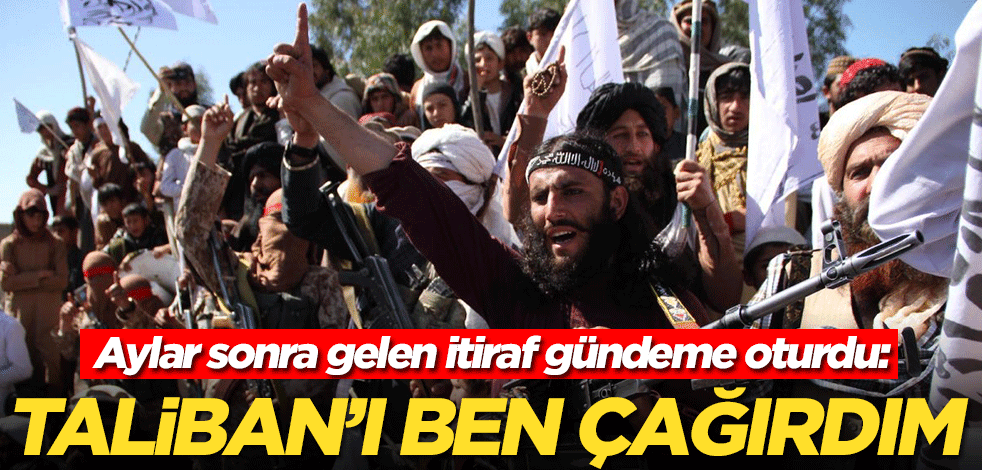 Karzai aylar sonra itiraf etti: Taliban'ı ben çağırdım