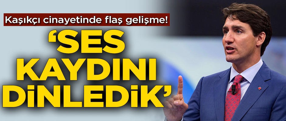Kaşıkçı cinayetinde flaş gelişme! 'Ses kayıtlarını dinledik'