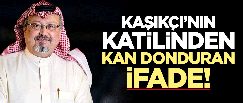 Kaşıkçı'nın katilinden kan donduran ifade: 'Parçalanmasına karar verdim'