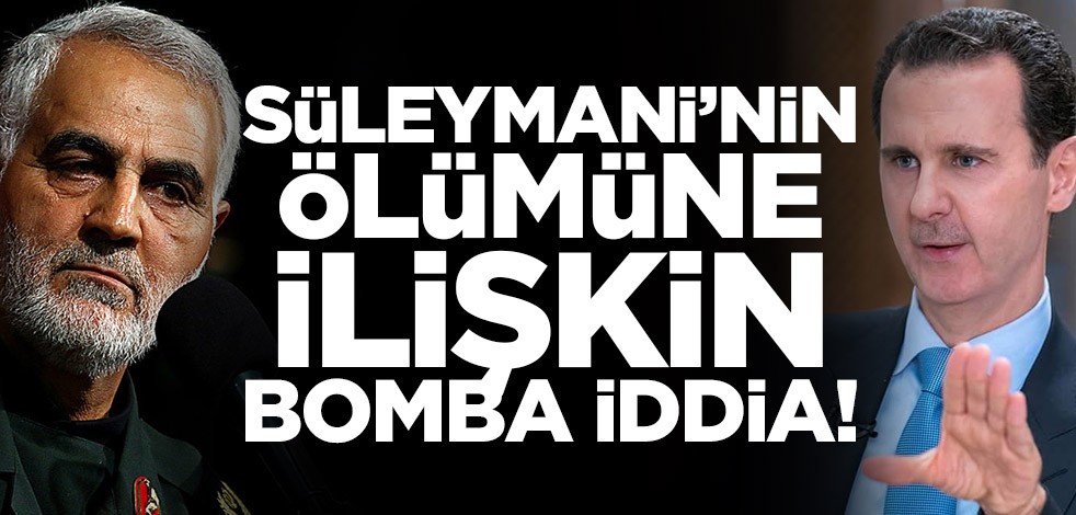 Kasım Süleymani’nin ölümüne ilişkin bomba iddia! Esed rejimi detayı