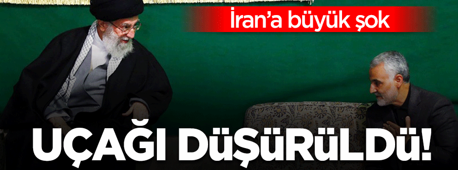 Kasım Süleymani'nin uçağı düşürüldü!