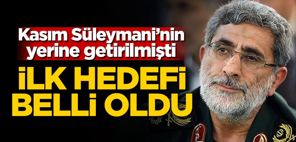 Kasım Süleymani'nin yerine getirilen ismin ilk hedefi belli oldu