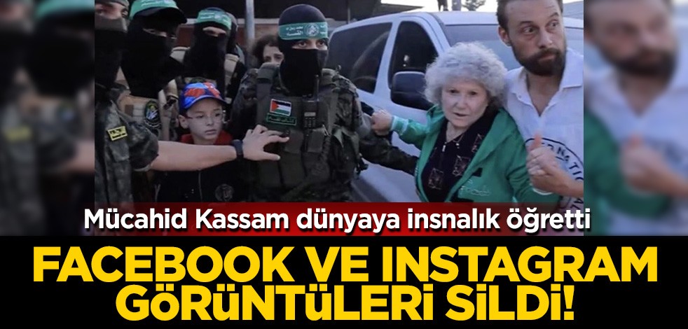 Kassam Tugayları esir bırakırken dünyaya insanlık öğretti! Facebook ve Instagram görüntüleri sildi...
