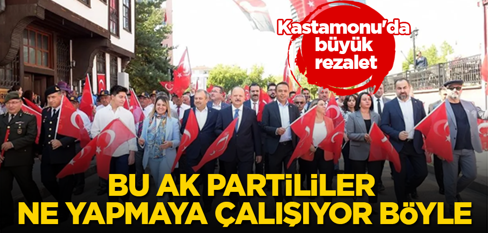 Kastamonu'da büyük rezalet! Bu AK Partililer ne yapmaya çalışıyor böyle