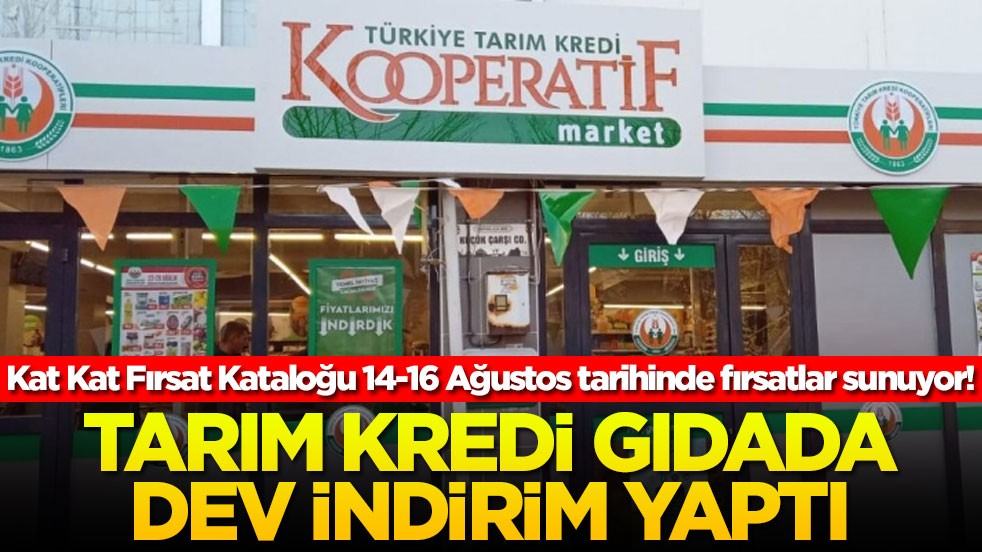 Kat Kat Fırsat Kataloğu 14-16 Ağustos tarihinde fırsatlar sunuyor! Tarım Kredi gıdada dev indirim yaptı
