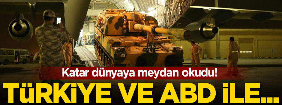 Katar dünyaya meydan okudu! Türkiye ve ABD ile...